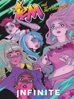 cover image of Jem and the Holograms: Infinite